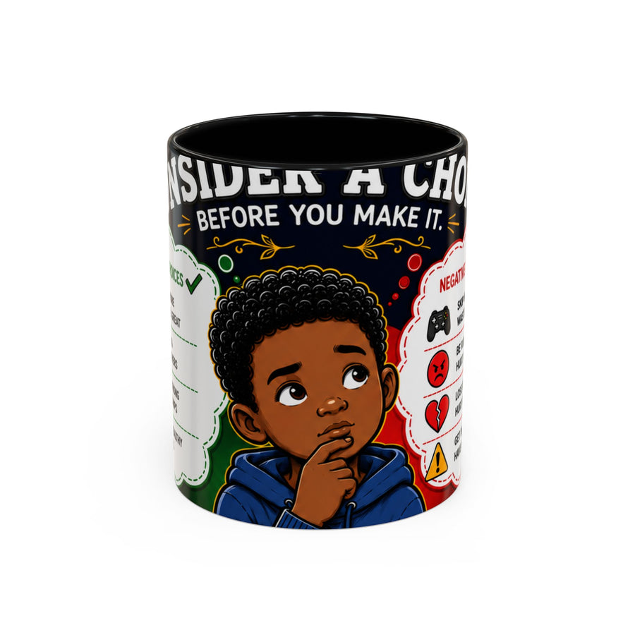 Accent Coffee Mug — Positive Choices Kids Motivational Coffee Mug (11/15 oz)